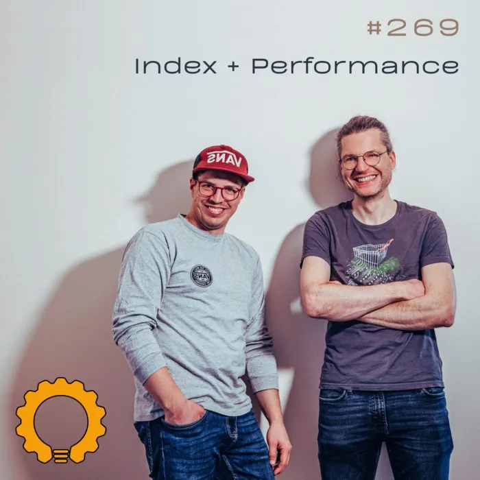 Details zur Podcast Episode #269 Performance-Basics: Indexstrukturen, Cache-Lokalität & Zugriffsmuster