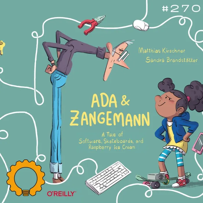 Details zur Podcast Episode #270 Ada und Zangemann: Ein Märchen über Software, Skateboards und Himbeereis mit Matthias Kirschner von der FSFE