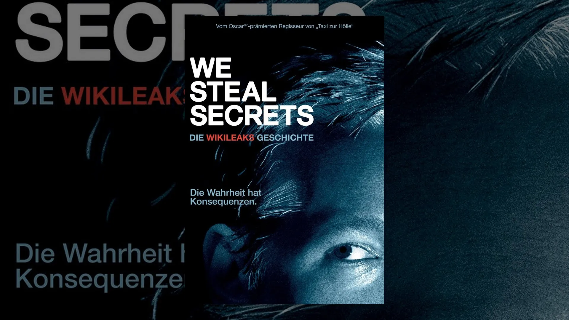 Film We Steal Secrets: Die WikiLeaks Geschichte
